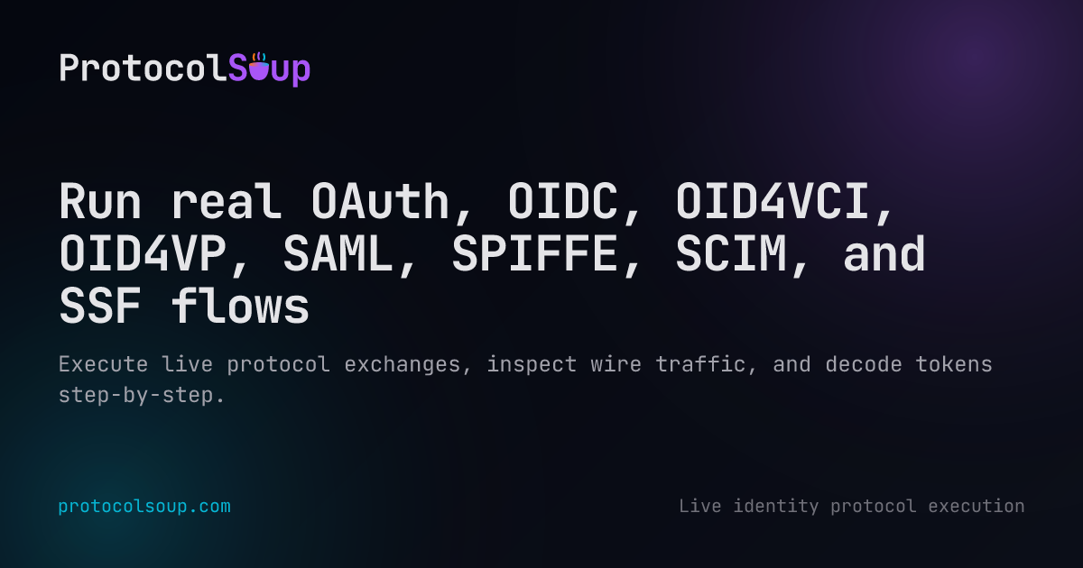 ProtocolSoup - Real Flows, Real Infrastructure